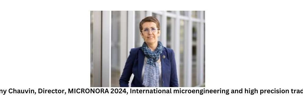 Micronora is an event organised by the Micronora Association which promotes the microengineering and high precision sector in France and abroad.