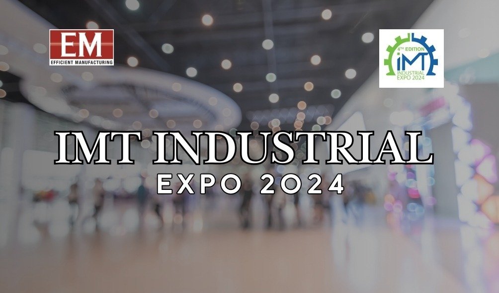 IMT Industrial Expo 2024 - Faridabad