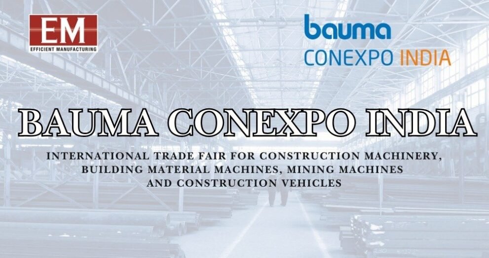 Bauma CONEXPO INDIA - 7th International Trade Fair in Delhi