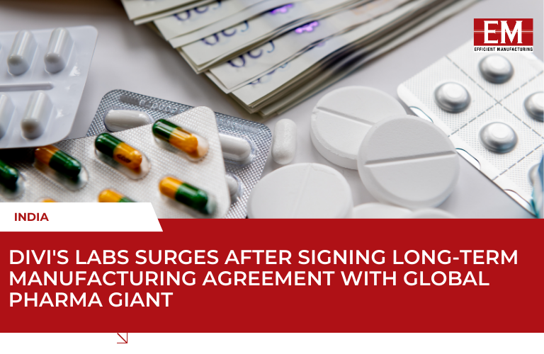 Divi's Labs surges after signing long-term manufacturing agreement with global pharma giant